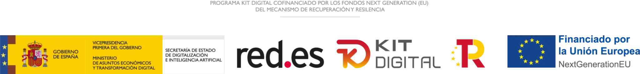 Programa kit digital cofinanciado por los fondos Next Generation (Unión Europea) del mecanismo de recuperación y resilencia. Proyecto del Gobierno de España, la Vicepresidencia primera del Gobierno, el Ministerio de asunto económicos y transformación digital, la Secretaría de digitalización e inteligencia artificial, red.es, y la Unión Europea.